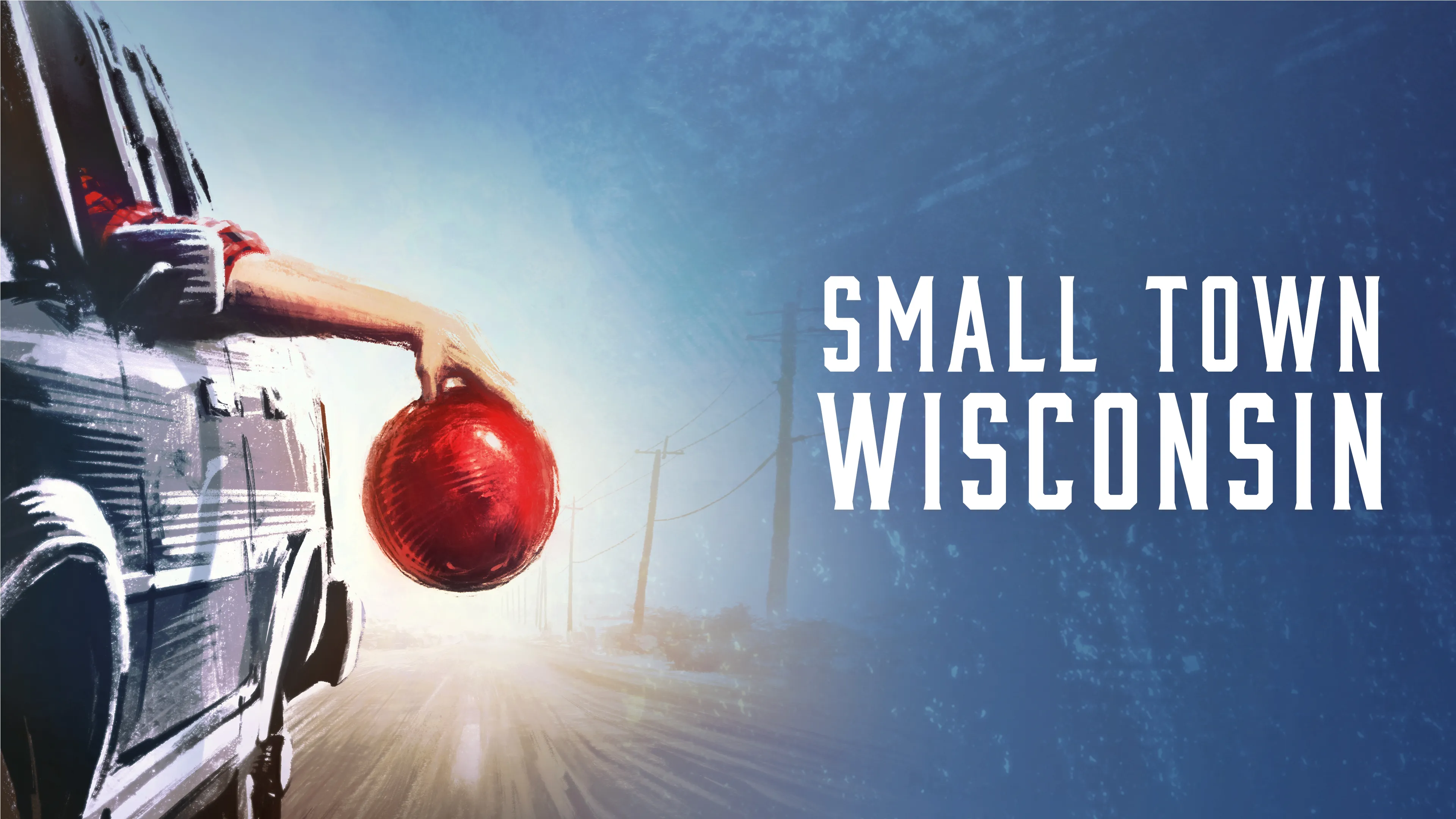 Small Town Wisconsin poster